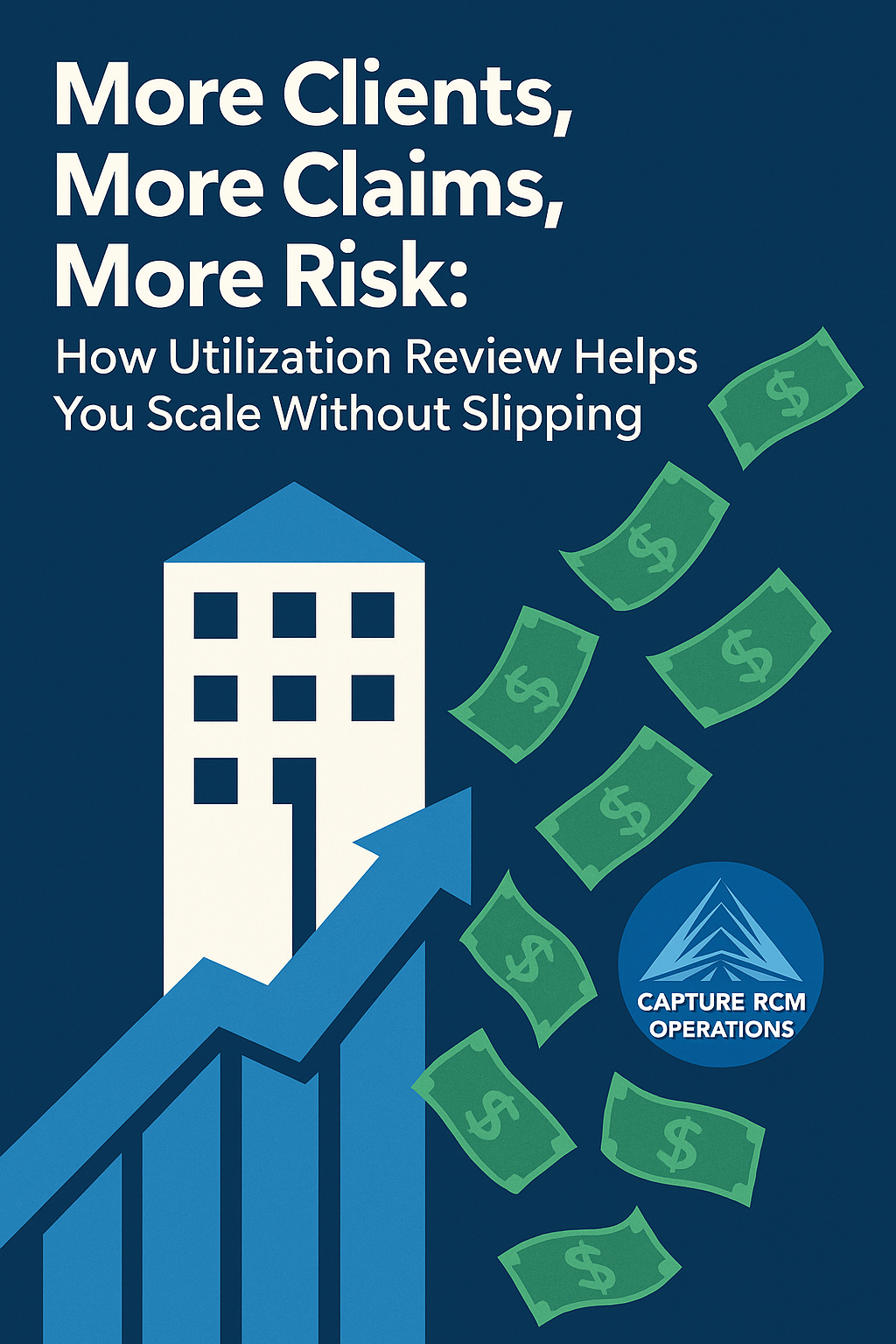 How Utilization Review Helps You Scale Without Slipping