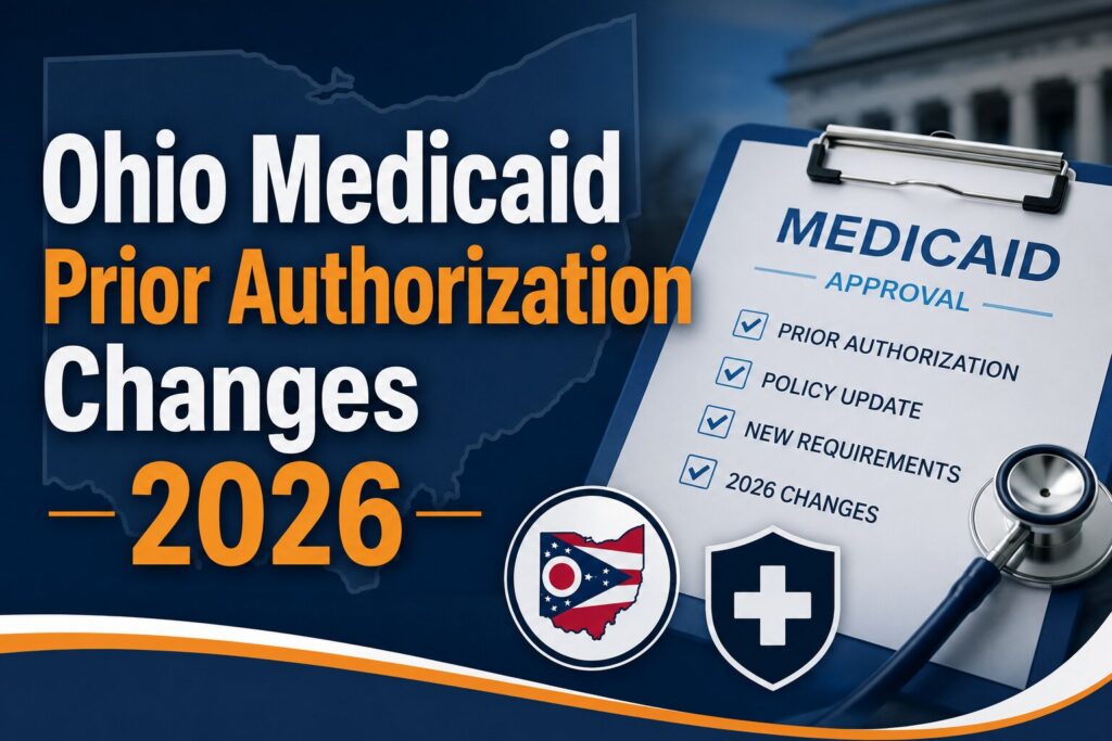 Ohio Medicaid Prior Authorization Changes 2026